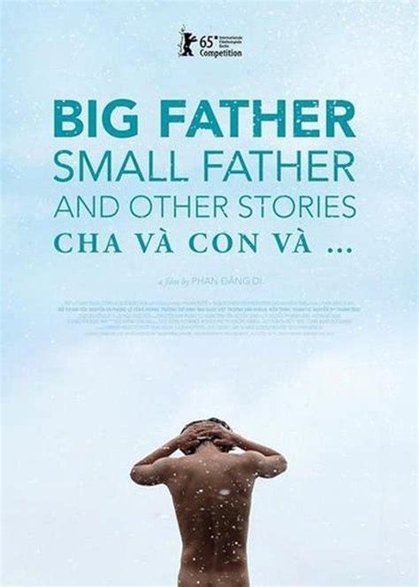 Big Father, Small Father and Other Stories (2015) film online, Big Father, Small Father and Other Stories (2015) eesti film, Big Father, Small Father and Other Stories (2015) full movie, Big Father, Small Father and Other Stories (2015) imdb, Big Father, Small Father and Other Stories (2015) putlocker, Big Father, Small Father and Other Stories (2015) watch movies online,Big Father, Small Father and Other Stories (2015) popcorn time, Big Father, Small Father and Other Stories (2015) youtube download, Big Father, Small Father and Other Stories (2015) torrent download